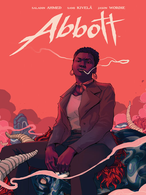 Title details for Abbott by Saladin Ahmed - Wait list